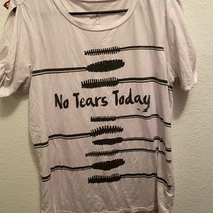 No Tears today shirt